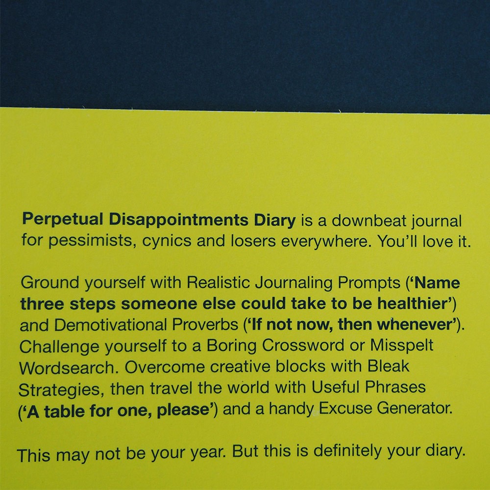 Perpetual disappointment diary