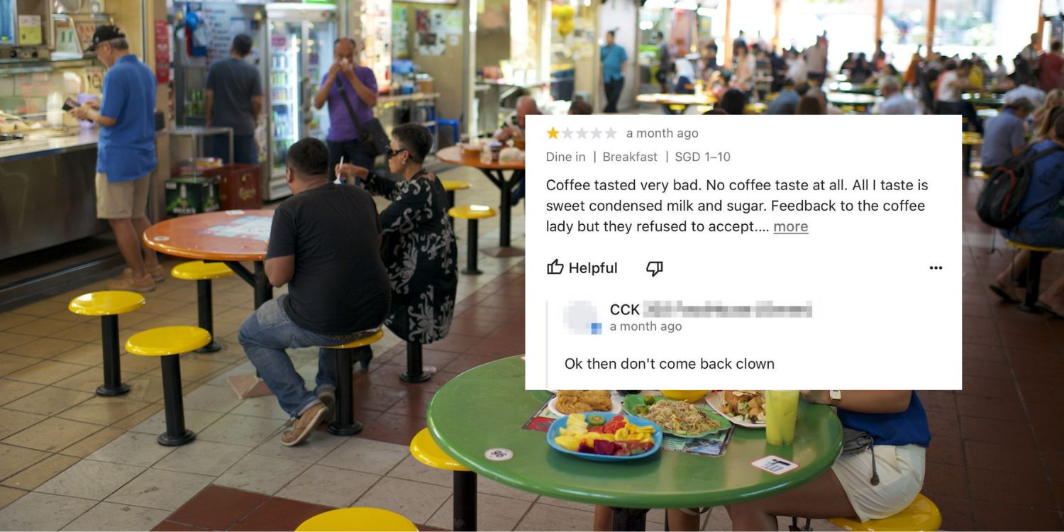 CCK food court owner bites back at customers after multiple bad Google reviews, Internet calls out rude remarks