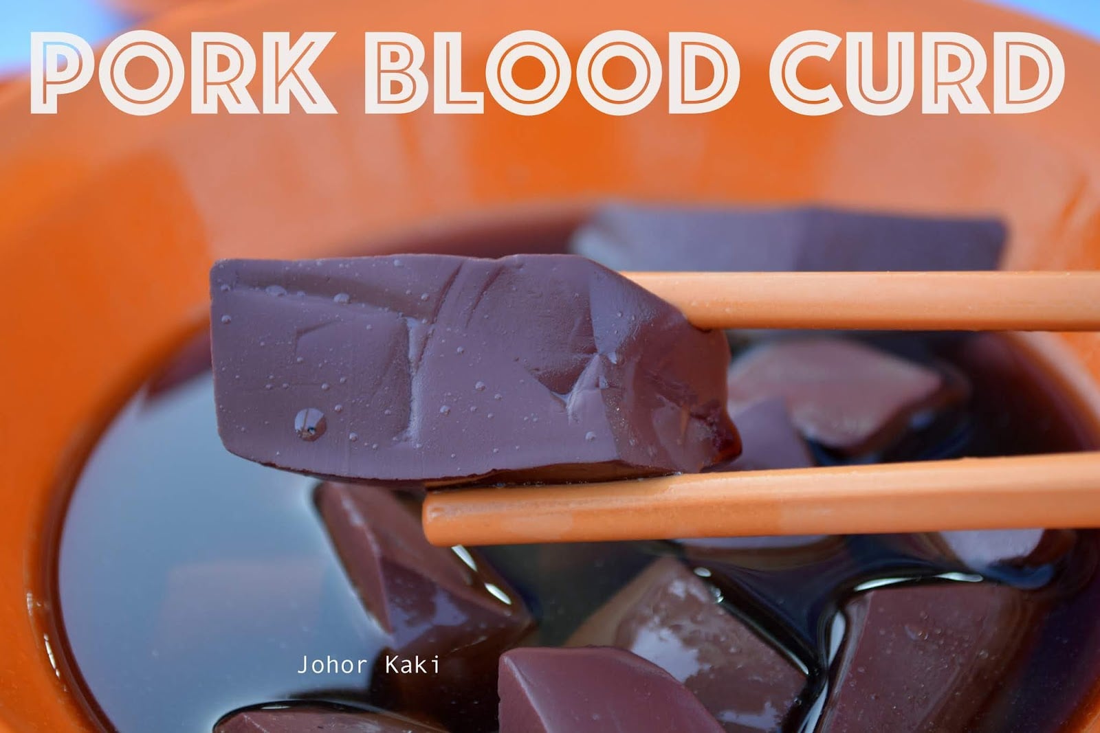 pork blood curd